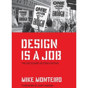 Design Is a Job | Mike Monteiro (2024)