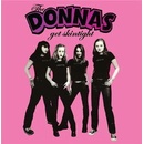 DONNAS - GET SKINTIGHT LP