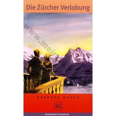 Die Züricher Verlobung zjednodušená četba v nemčině skupina C