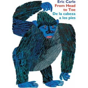 From Head to Toe/de la Cabeza a Los Pies Board Book: Bilingual Spanish/English (ISBN: 9780060513153)