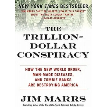 Image 1 of Trillion-Dollar Conspiracy | Jim Marrs