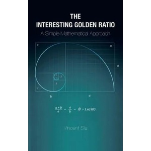 Interesting Golden Ratio | Vincent Siu (ISBN: 9781482855449)