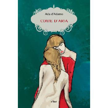 Come d'aria | Ada D'Adamo