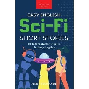Easy English Sci-Fi Short Stories | Jenny Goldmann (ISBN: 9786192642051)