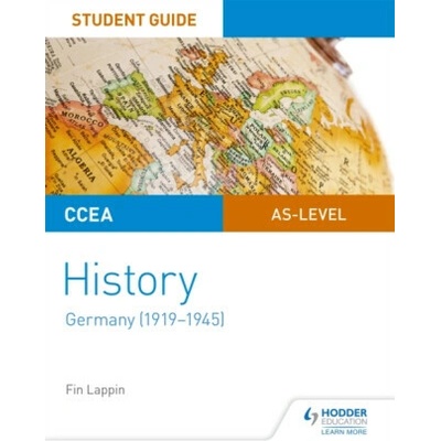 CCEA AS-level History Student Guide: Germany 1919-1945 Lappin FinPaperback