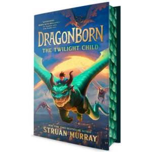 Dragonborn: The Twilight Child | MURRAY, STRUAN (ISBN: 9798217113248)