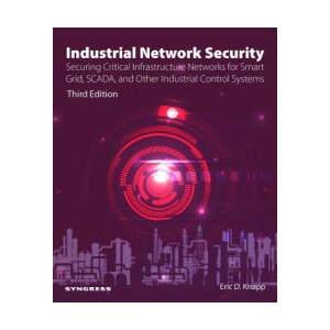 Industrial Network Security | Eric D. Knapp (ISBN: 9780443137372)