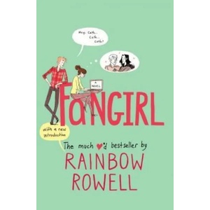 Fangirl | Rainbow Rowell (ISBN: 9781250042613)