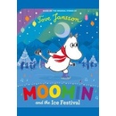 Moomin and the Ice Festival - Tove Jansson