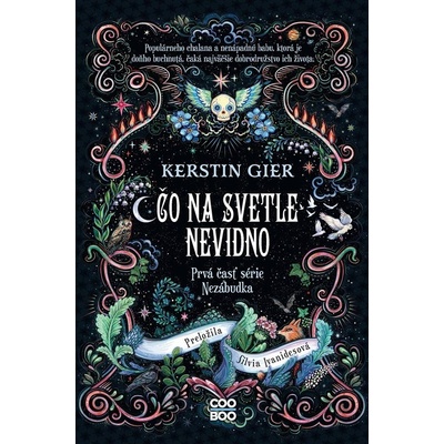 Čo na svetle nevidno - Kerstin Gier