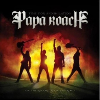 PAPA ROACH - Time For Annihilation CD