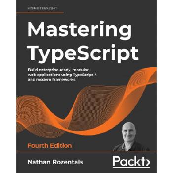 Mastering TypeScript