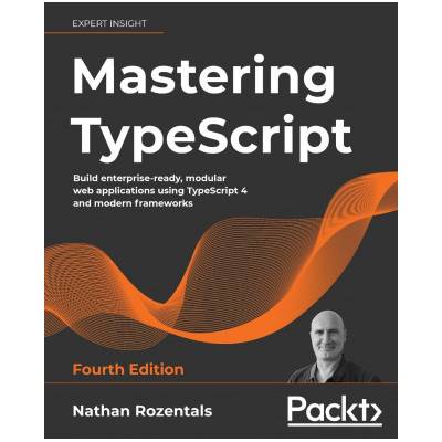 Mastering TypeScript | Nathan Rozentals