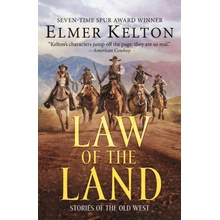 Law of the Land: Stories of the Old West