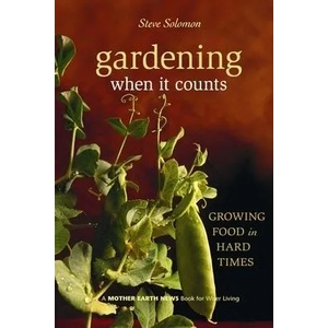 Gardening When It Counts (ISBN: 9780865715530)