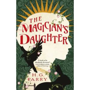 Magician's Daughter | H. G. Parry (ISBN: 9780356520315)