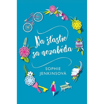 Na šťastie sa nezabúda - Sophie Jenkins
