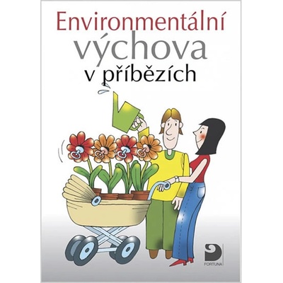 Environmentální výchova - Svatava Janoušková; Petr Kukal