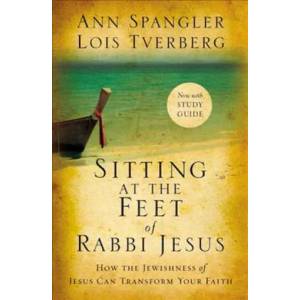 Sitting at the Feet of Rabbi Jesus | Ann Spangler, Lois Tverberg (ISBN: 9780310330691)