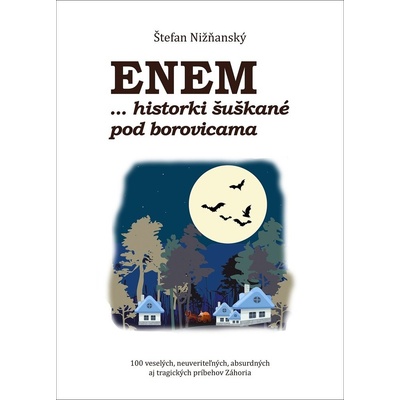 Enem... historki šuškané pod borovicami - Jozef Chrena (ilustrátor)