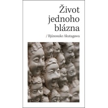 Život jednoho blázna