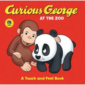 Curious George at the Zoo (CGTV Touch-and-Feel Board Book) | H A Rey (ISBN: 9780618800421)