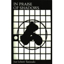 In Praise of Shadows - J. Tanizaki