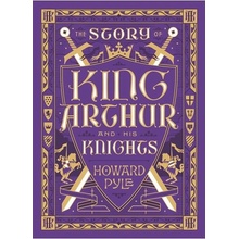 Story of King Arthur and Hisghts Pyle Howard