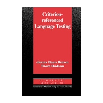 Criterion-Referenced Language Testing PB