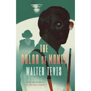 Color of Money | Walter Tevis (ISBN: 9780593467497)