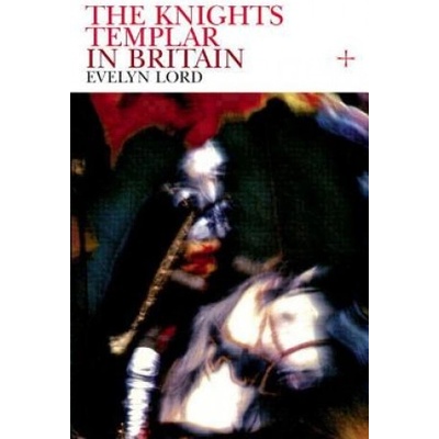 Knights Templar in Britain | Evelyn Lord