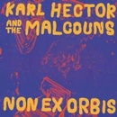 Non Ex Orbis - Karl Hector & The Malcouns CD
