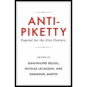 Anti-Piketty | Jean-Philippe Delsol (ISBN: 9781944424251)