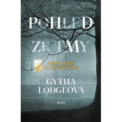 Pohled ze tmy - Gytha Lodge