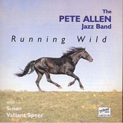 Allen Pete -Jazz Band- - Running Wild CD