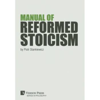 Image 1 of Manual of Reformed Stoicism