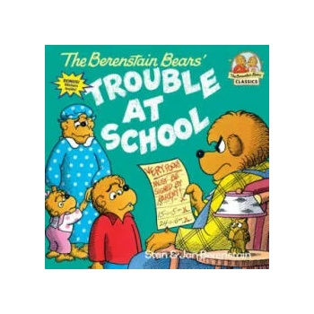 Image 1 of Berenstain Bears and the Trouble at School