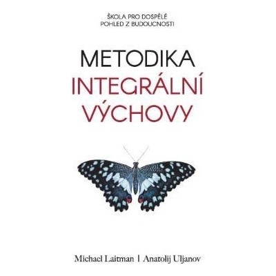 Metodika Integralni Vychovy