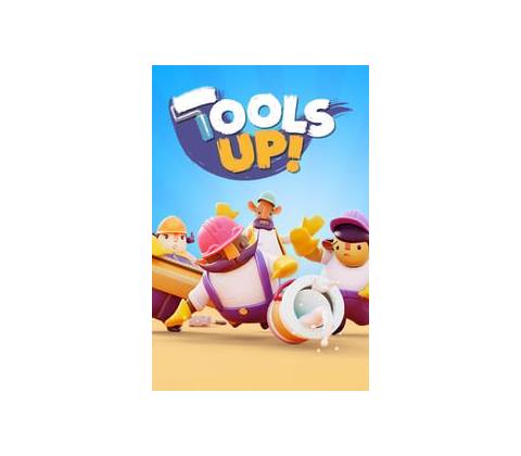 Tools Up!