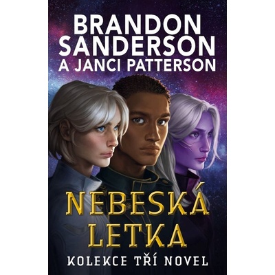 Nebeská letka - Brandon Sanderson