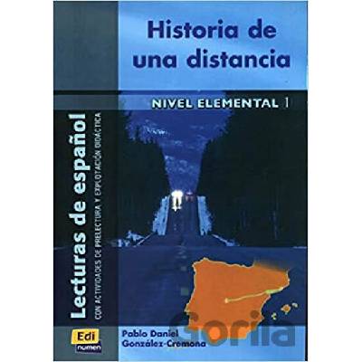 Lecturas graduadas Elemental Historia de una distancia - Libro