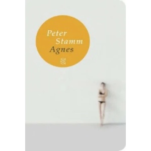 Agnes | Peter Stamm (2011)