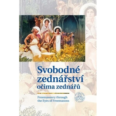 Svobodné zednářství očima zednářů