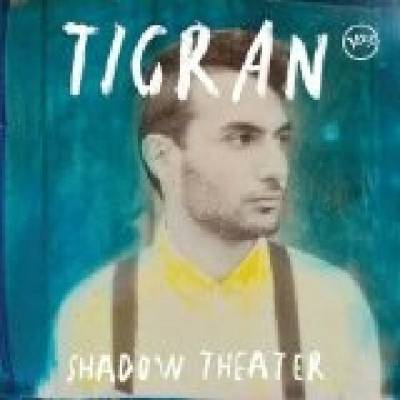 Tigran - Shadow Theater CD