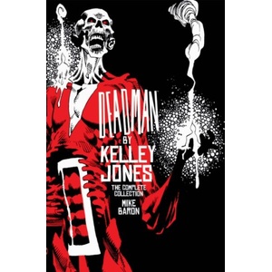 Deadman by Kelley Jones: The Complete Collection (New Edition) | Kelley Jones (ISBN: 9781799517672)