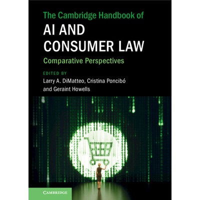 Cambridge Handbook of AI and Consumer Law ()