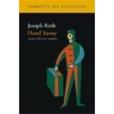 Hotel Savoy | Joseph Roth, Feliu Formosa