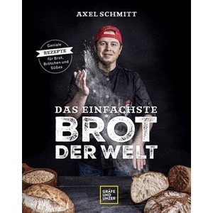 Das einfachste Brot der Welt | Axel Schmitt (ISBN: 9783833885945)