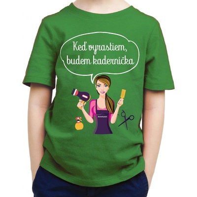 Fajntričko Kids detské tričko Keď vyrastiem, budem kaderníčka zelená