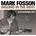 FOSSON MARK: DIGGING IN THE DUST CD